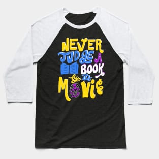 Never Judge a Book by Its Movie Baseball T-Shirt